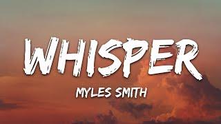 Myles Smith - Whisper (Lyrics)