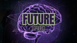 Future Tech: Mind-Blowing Innovations You NEED To See