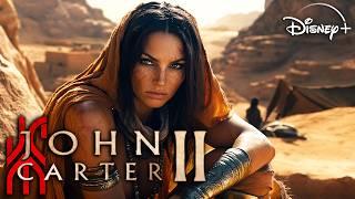 JOHN CARTER 2 Is About To Change Everything