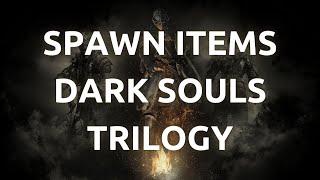 "How To Spawn Items in Dark Souls Trilogy using Cheat Engine - Complete Guide"