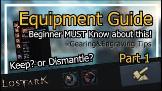 Lost Ark - Equipment Guide [#1 Gear] | Keep? or Dismantle? Everything you need to know