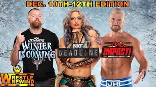 WWE NXT, AEW Dynamite, TNA Impact Review (12/12/2024) | Wrestle Wrewind