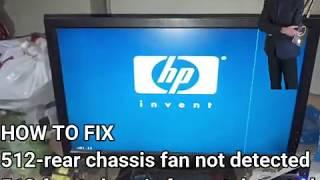 512- 513  chassis fan not detected solved | Pashto