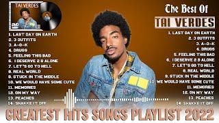 Tai Verdes - Best Songs Collection 2022 - Tai Verdes Greatest Hits Songs of All Time 2022