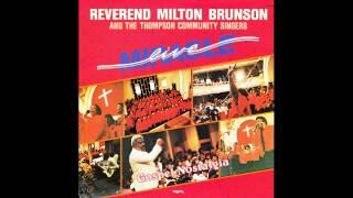 "A Miracle" (1984) Rev. Milton Brunson & Thompson Community Singers