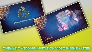 how to make cinematic wedding invitation video for whatsapp|kinemaster|wedding invitation template