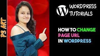 How to Change Page URL in WordPress | WordPress Tutorial for Beginners