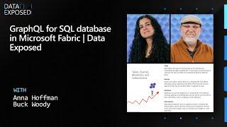 GraphQL for SQL database in Microsoft Fabric | Data Exposed