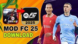 Download FIFA 14 Mod FC 25 Mobile | Updated 2025 with New Kits & Graphics