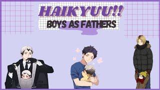 haikyuu!! boys as fathers || chatfic