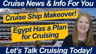 CRUISE NEWS! Celebrity Solstice Class Upgrades, Disney in Galveston, and Big Cruise Event in Egypt!