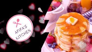 Delicious Pancake  for yummy breakfast with Afifa's Kitchen /Afifa's Kitchen