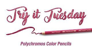 Try It Tuesday | How to Use Polychromos Color Pencils | Faber-Castell