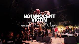 No Innocent Victim - To Burn Again (Live at Furnace Fest 2024)