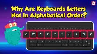 Why Aren't Keyboard in ABC Order? | Invention of Typewriter | How QWERTY Conquered Keyboards