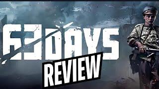 63 Days Review: A Tactical Masterpiece or Frustrating Challenge?