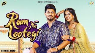 Ram Ne Lootegi (Official Video) Masoom Sharma|Anjali 99|Pranjal Dahiya |Aman Jaji|New Haryanvi Songs