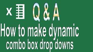 How to create advanced dynamic combo box drop downs | Excel VBA Questions # 2