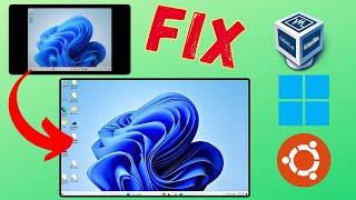 How to fix screen resolution in Virtual Box for all operating systems (windows/linux full screen)