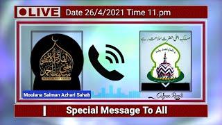 Moulana Salman Azhari sahab ka Message  Live Call Recording with Gulzar Razvi