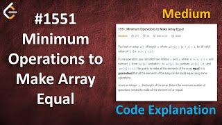 Minimum Operations to Make Array Equal | Leetcode - 1551