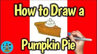 How to Draw Pumpkin Pie