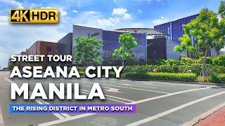 Street Tour of ASEANA CITY Manila | The RISING Township of Metro Manila South!【4K HDR】