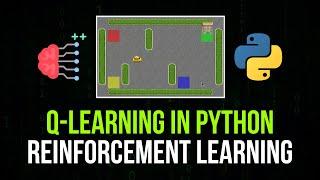 Q-Learning Tutorial in Python - Reinforcement Learning