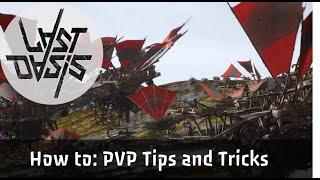 Last Oasis How to PvP - 5 Basic Tips / Tricks