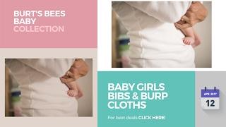 Baby Girls Bibs & Burp Cloths Burt's Bees Baby Collection