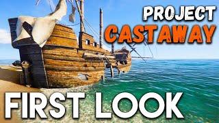 Project Castaway NEW Survival Game: First Look!