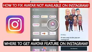 How to Fix Avatar NOT Available on Instagram? How to find AVATAR feature on Instagram? 100% working!