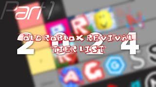 My Old Roblox Revival Tier List (Part 1)