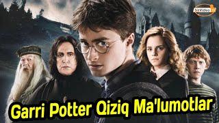 Garri Potter haqidagi Yoqangizni ushlashga Majbur Etadigan 13 Ma’lumot - Eng Mashhur insonlar !!!