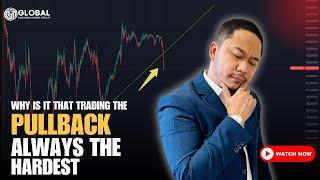  LIVE NOW: Why Is Trading the Pullback the Most Challenging for Traders?