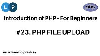 PHP FILE UPLOAD | Upload files using PHP | Check file size before upload | Get upload file type