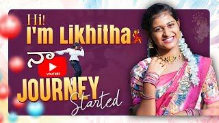 Hi, I’m Likhitha! Intro Video | Likhitha Tamminana Channel Launch