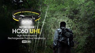 6-Core Matrix-Design UHE LED丨High Performance Rechargeable Outdoor Headlamp丨NITECORE丨HC60 UHE