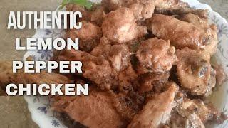 Authentic Lemon Pepper Chicken@Nishat kitchen&Remedies