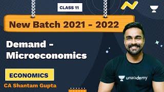 Demand | Micro Economics | Economics Class 11 | NCERT CBSE | CS/CA Shantam Gupta