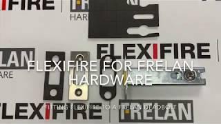 Fitting FlexiFire to a Frelan Hardware Deadbolt