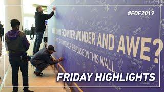 Friday Highlights | 2019 Festival of Faiths