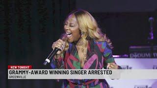 Grammy award-winning gospel singer arrested in Greenville