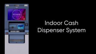 DN 100D ATM - Indoor Cash Dispenser System