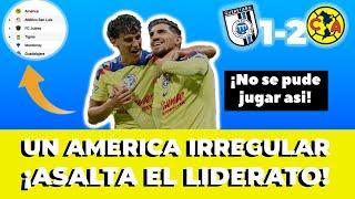 ¿Muy IRREGULAR? l QUERETARO deja muy tocado al AMERICA pero !SOMOS LIDERES¡