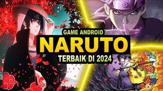 8 Game Android Naruto Terbaik Di 2024