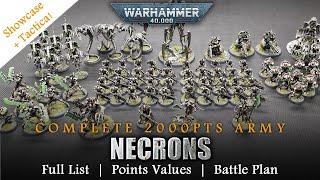 NECRONS 10th Edition 2000pts List Warhammer 40K Complete Army Showcase + Tactica