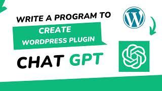 Chat GPT create a WordPress Plugin for me.. In 2 minutes!!!