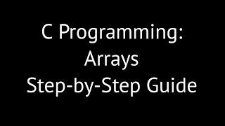 10. Introduction to Arrays in C: Simple Explanation with Examples