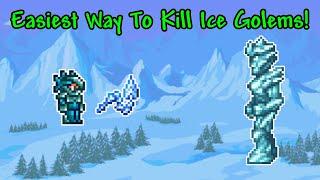 How to Easily Kill Ice Golems in Terraria 1.4.4.9!